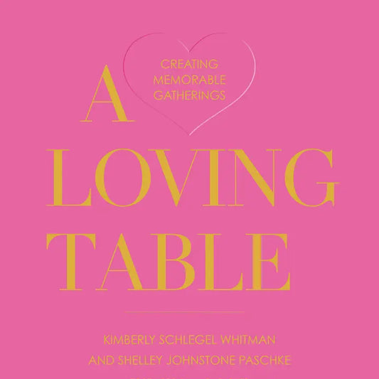 A Loving Table